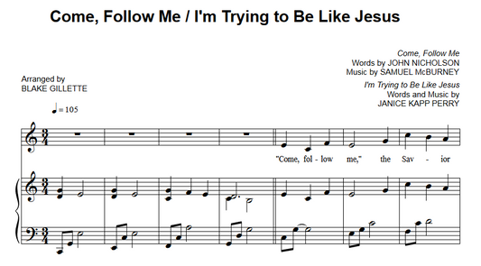 Come Follow Me / I'm Trying to Be Like Jesus